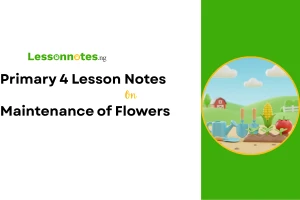 Maintenance of Flowers