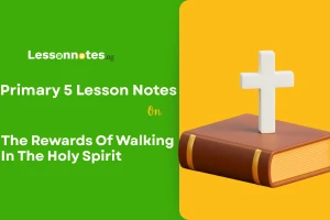 The Rewards Of Walking In The Holy Spirit