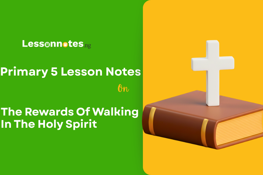 The Rewards Of Walking In The Holy Spirit