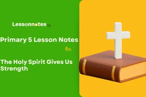 The Holy Spirit Gives Us Strength