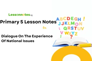 Dialogue On The Experience Of National Issues