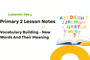 Vocabulary Building - New Words And Their Meaning