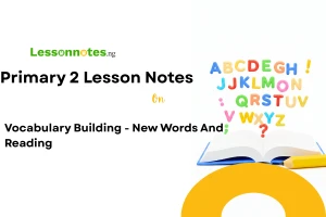 Vocabulary Building - New Words And Reading