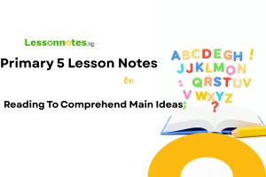 Reading To Comprehend Main Ideas
