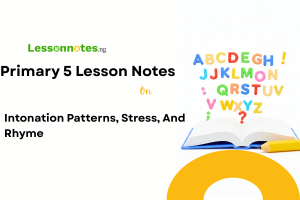 Intonation Patterns, Stress, And Rhyme