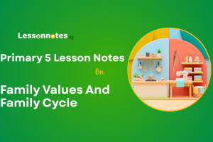 Family Values And Family Cycle