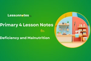 Deficiency and Malnutrition