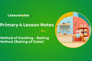 Method of Cooking - Baking Method (Baking of Cake)