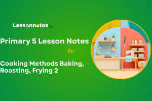 Cooking Methods Baking, Roasting, Frying 2