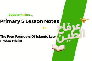 The Four Founders Of Islamic Law (Imam Malik)