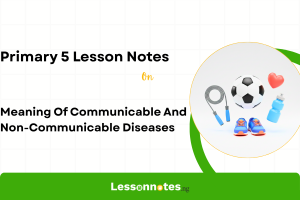 Meaning Of Communicable And Non-Communicable Diseases