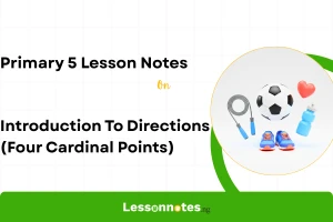 Introduction To Directions (Four Cardinal Points)
