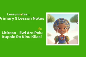 Litireso - Ewi Aro Pelu Itupale Re Ninu Kilasi
