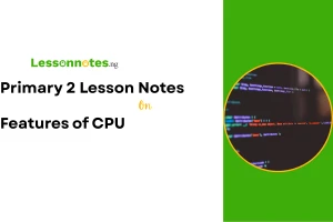 Features of CPU