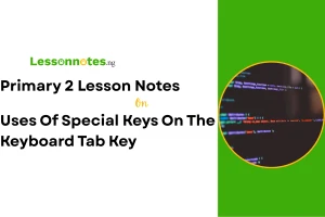 Uses Of Special Keys On The Keyboard Tab Key