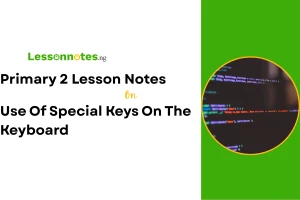 Use Of Special Keys On The Keyboard