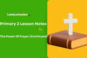 The Power Of Prayer (Continued)