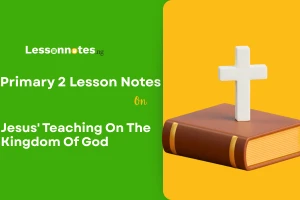 Jesus' Teaching On The Kingdom Of God