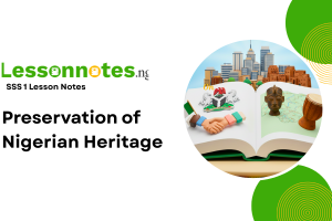 Preservation of Nigerian Heritage