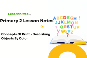 Concepts Of Print - Describing Objects By Colour
