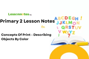 Concepts Of Print - Describing Objects By Colour