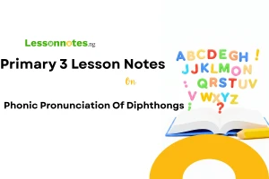 Phonic Pronunciation Of Diphthongs