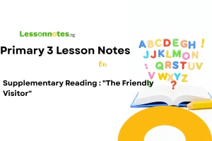 Supplementary Reading : "The Friendly Visitor"