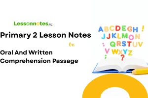 Oral And Written Comprehension Passage