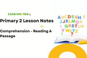 Comprehension - Reading A Passage
