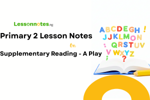 Supplementary Reading - A Play