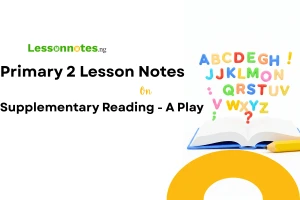 Supplementary Reading - A Play