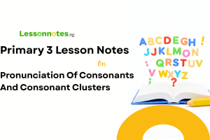 Pronunciation Of Consonants And Consonant Clusters