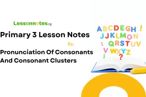 Pronunciation Of Consonants And Consonant Clusters