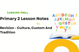 Revision - Culture, Custom And Tradition