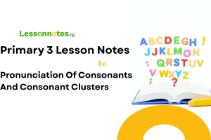 Pronunciation Of Consonants And Consonant Clusters