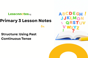 Structure: Using Past Continuous Tense