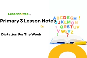 Dictation For The Week