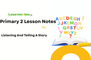Listening And Telling A Story