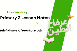 Brief History Of Prophet Musä