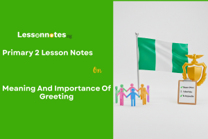 Meaning And Importance Of Greeting