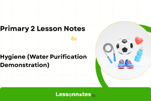 Hygiene (Water Purification Demonstration)