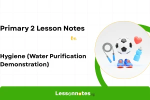 Hygiene (Water Purification Demonstration)