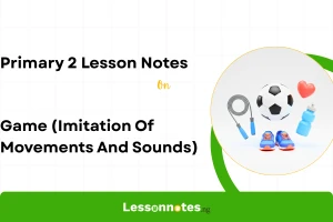 Game (Imitation Of Movements And Sounds)
