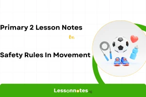 Safety Rules In Movement
