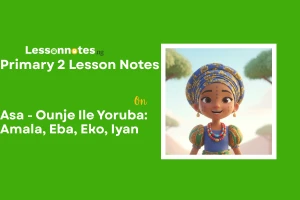 Asa - Ounje Ile Yoruba: Amala, Eba, Eko, Iyan
