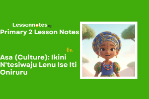 Asa (Culture): Ikini N'tesiwaju Lenu Ise Iti Oniruru