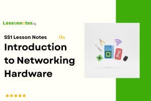 Introduction to Networking Hardware