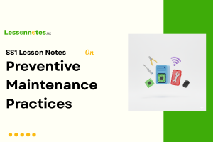 Preventive Maintenance Practices
