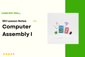 Computer Assembly I