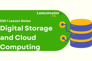 Digital Storage and Cloud Computing